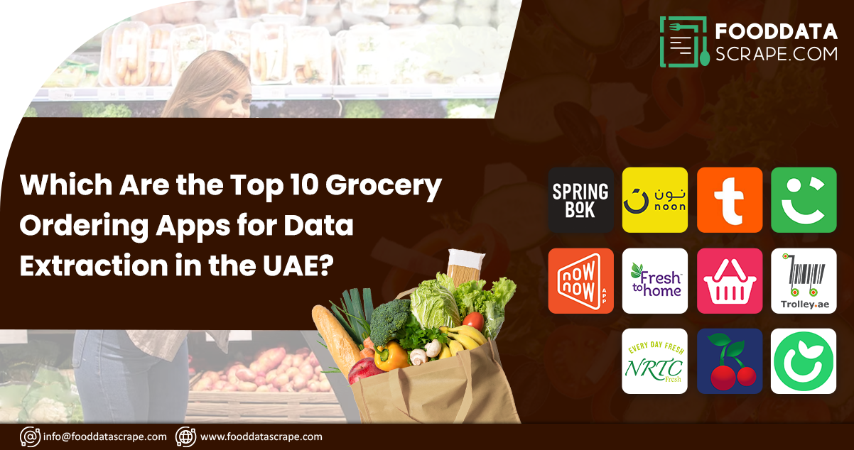 Which-Are-the-Top-10-Grocery-Ordering-Apps-for-Data-Extraction-in-the-UAE
